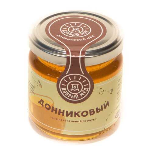 Мед Донниковый Добрый мед 250г. в Покупочка